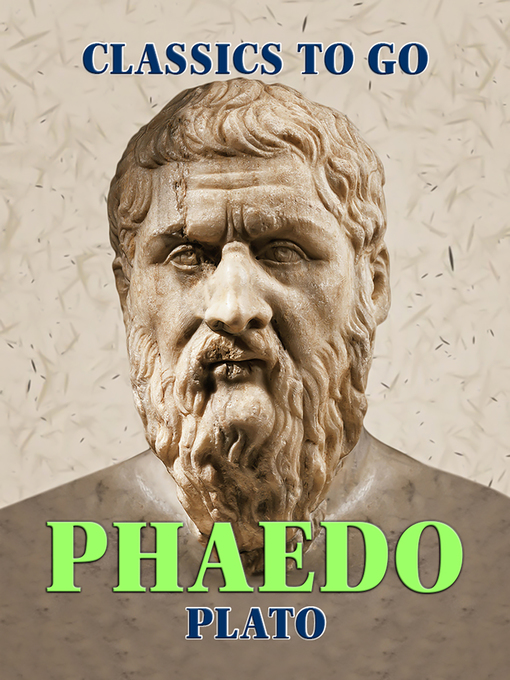 Title details for Phaedo by Plato - Available